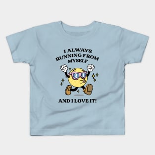 Always Running Kids T-Shirt